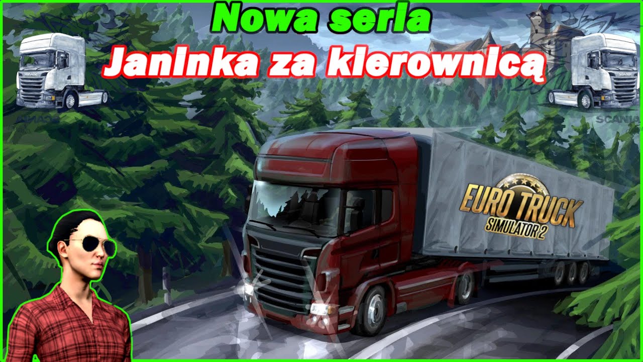 NOWA SERIA! Janinka za Kierownicą! LEKKA KRAKSA przy 140km/h.. Czyli jak zostać Truckerem [ETS2 #1]