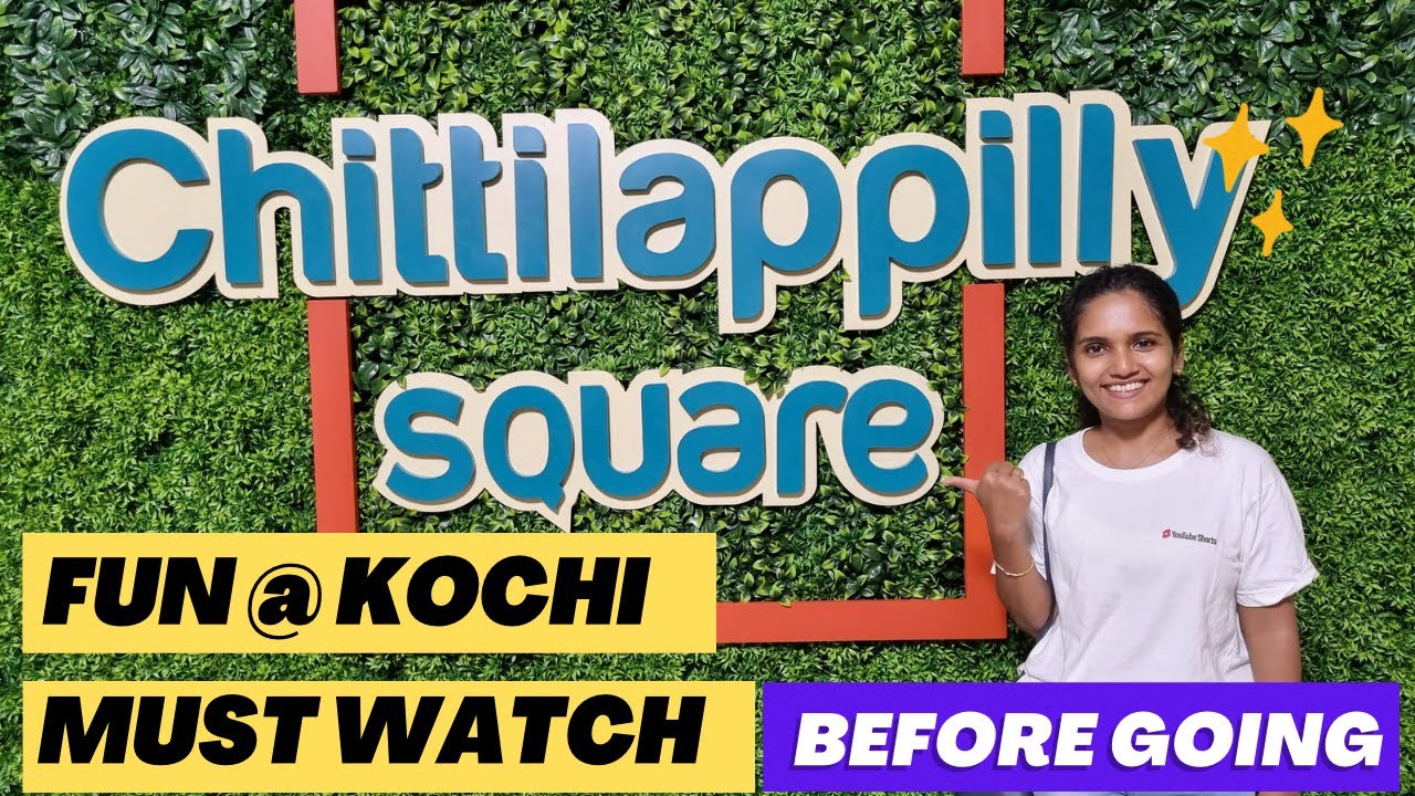 Chittilappilly Park square | Kochi fun park