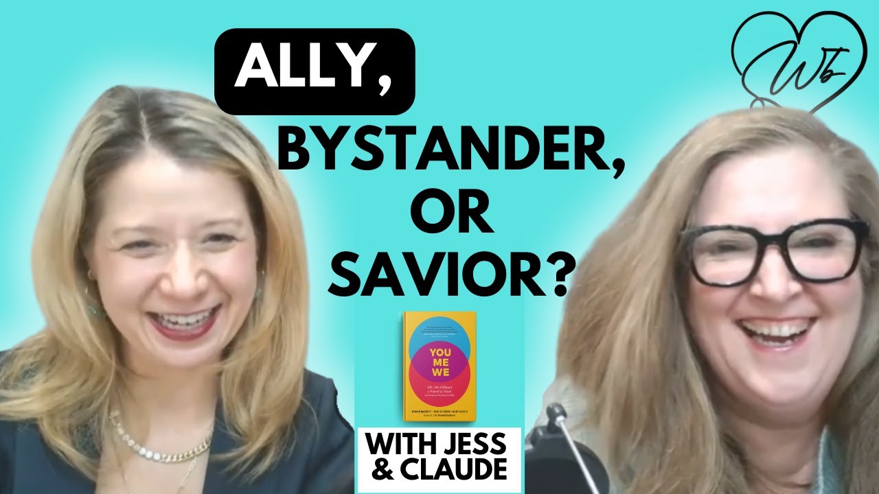 Ally, Bystander, or Savior?  The Ally Mindset Test Every Work Bestie Needs to Take