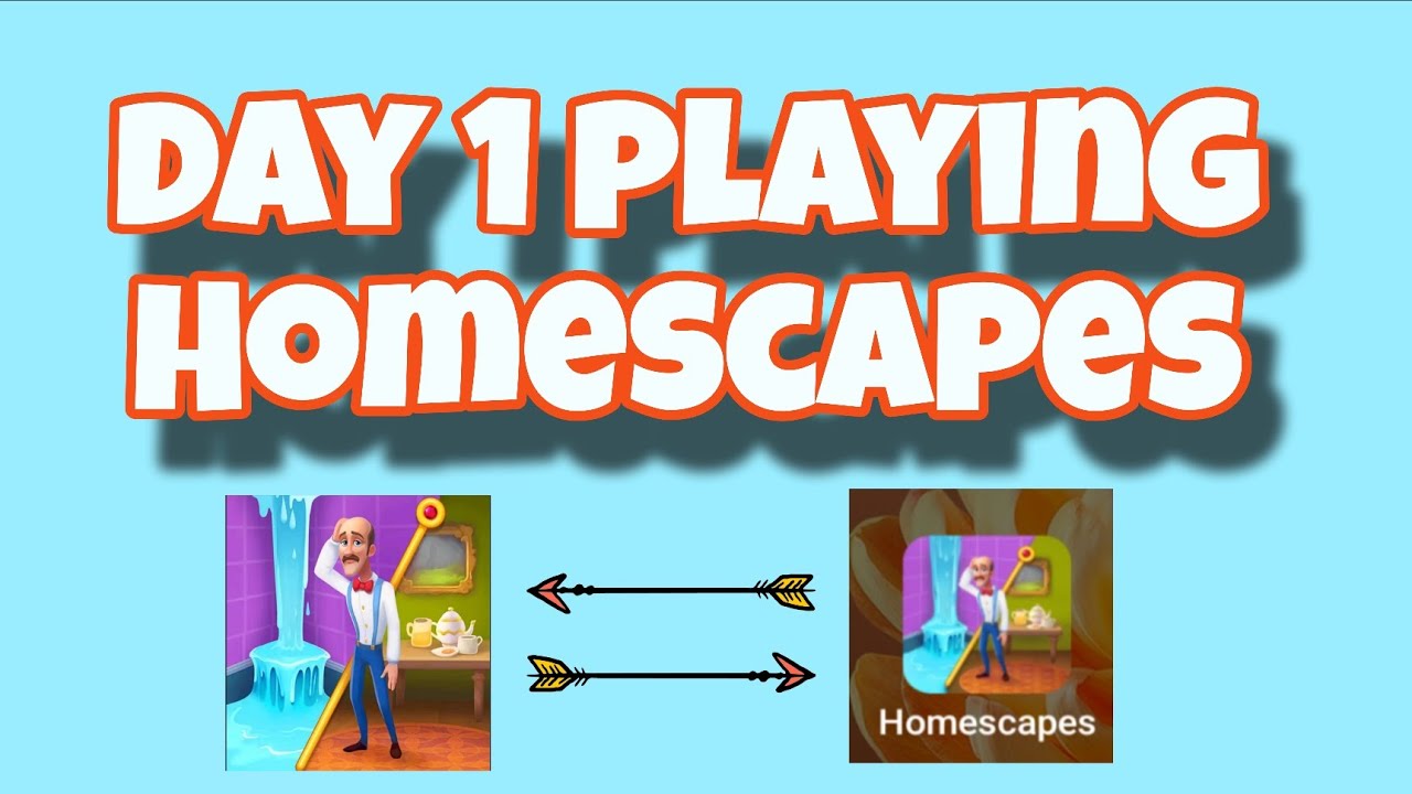 I AM PLAYING HOMESCAPES 😀 | #DAY 1 