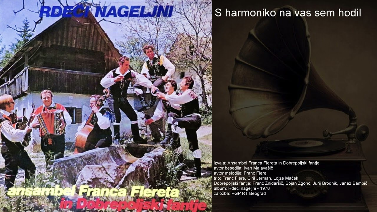 S harmoniko na vas sem hodil - Ansambel Franca Flereta in Dobrepoljski fantje
