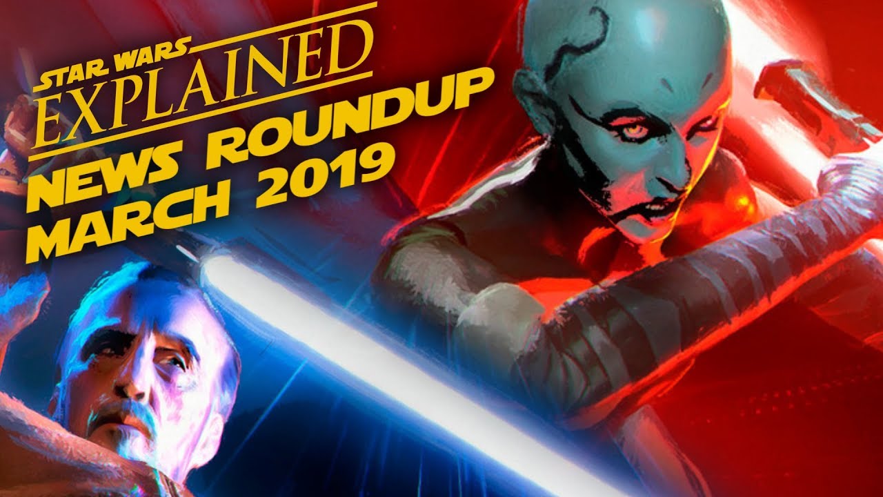 March 2019 Star Wars News Roundup