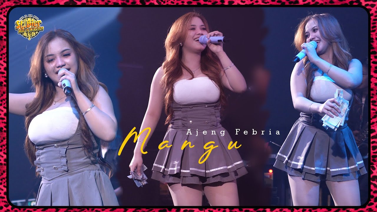 AJENG FEBRIA ORA AJENG ORA? ~ MANGU | ZEUS MUSIC LIVE ST BIER