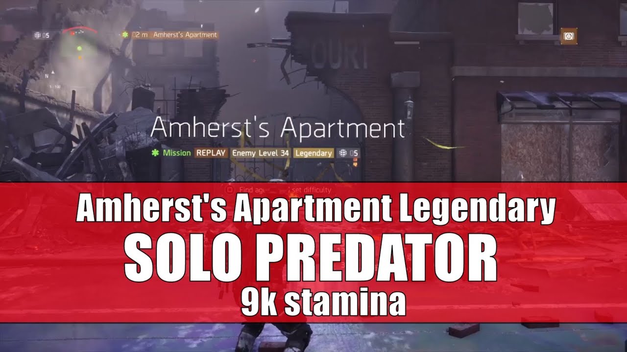 Solo Predator | Amherst's Apartment Legendary | The Division