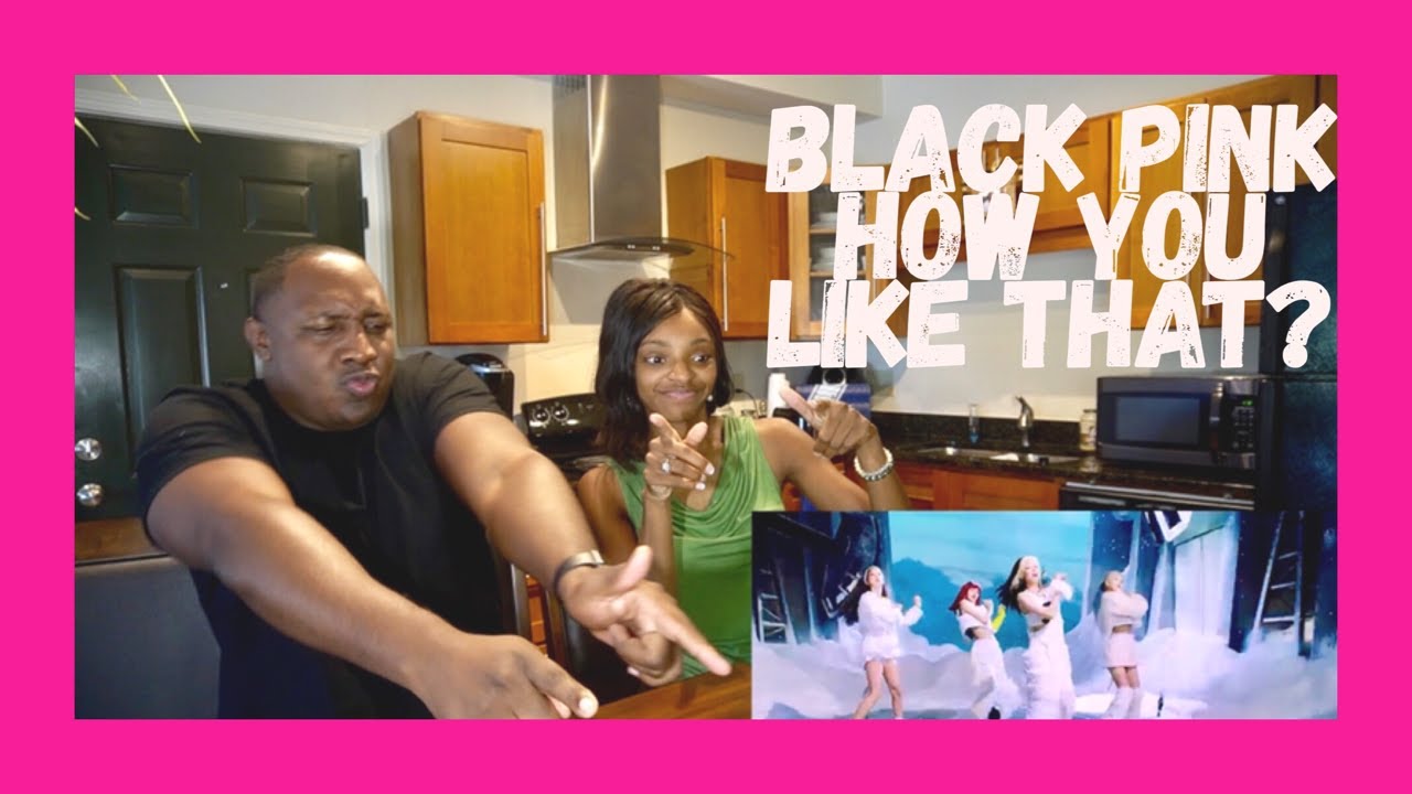 BLACKPINK - 'How You Like That' M/V REACTION 🔥