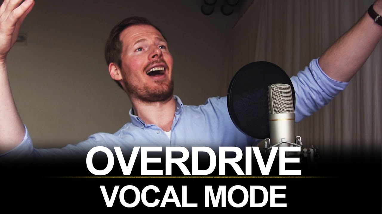 Overdrive - Vocal Mode mit Rufcharakteristik  - CVT - Markus Hanse