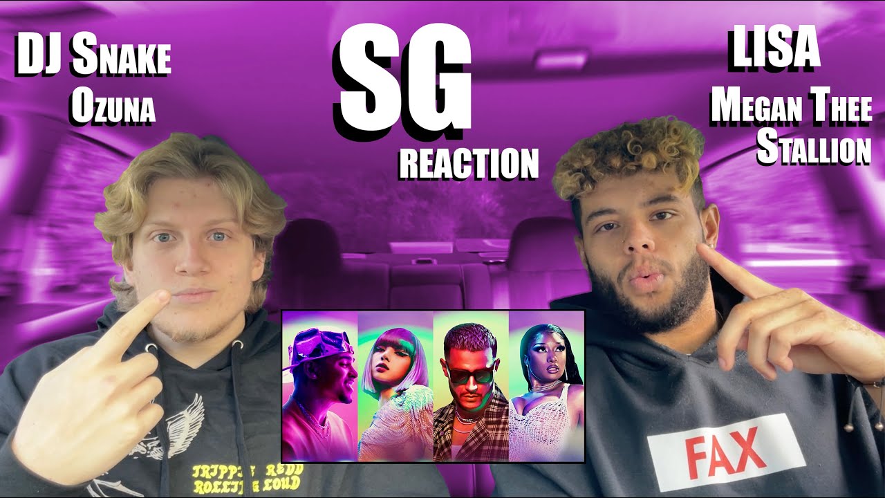 DJ Snake, Ozuna, Megan Thee Stallion, LISA of BLACKPINK - SG  REACTION/REVIEW (NEW KPOP LISTENERS!)