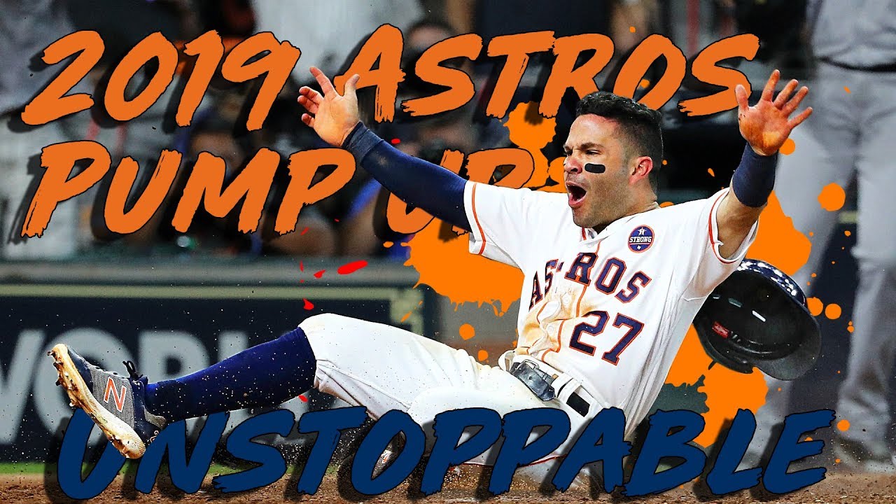 2019 Houston Astros Pump Up ||