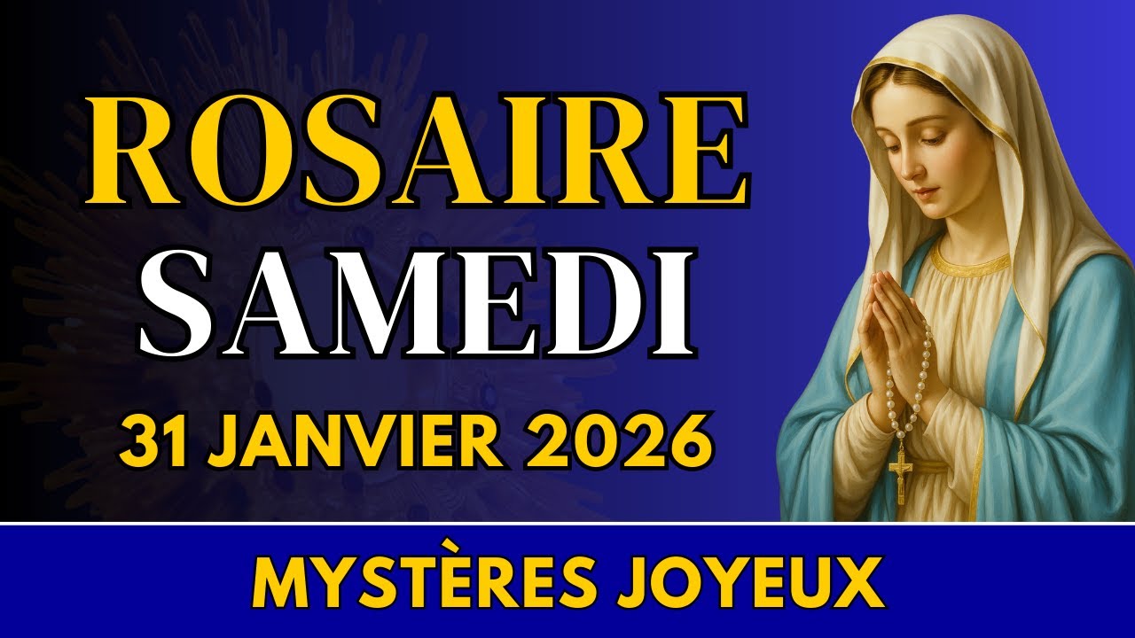 Rosaire du samedi 31 janvier 2026 – Mystères Joyeux – Marcher dans l’obéissance confiante
