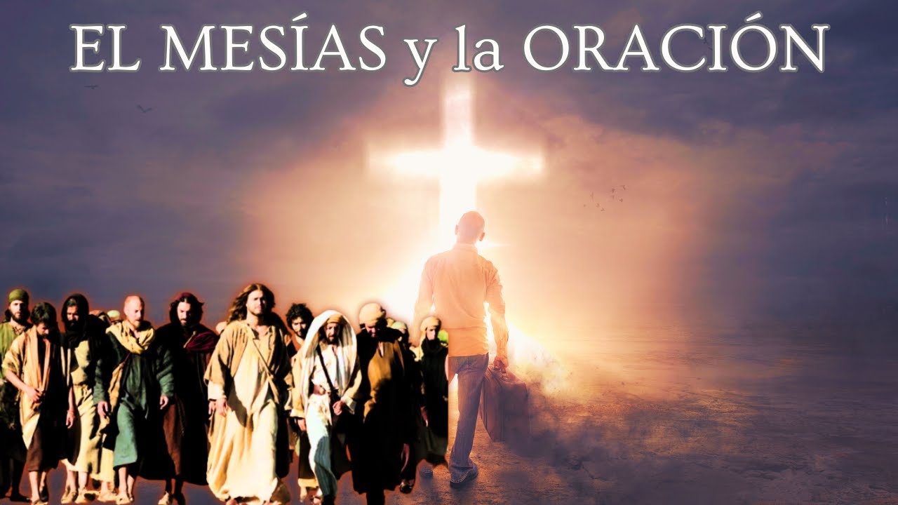 La Oración de Jesús | Él nos enseñó a Orar | Lucas 11 | Parte 1