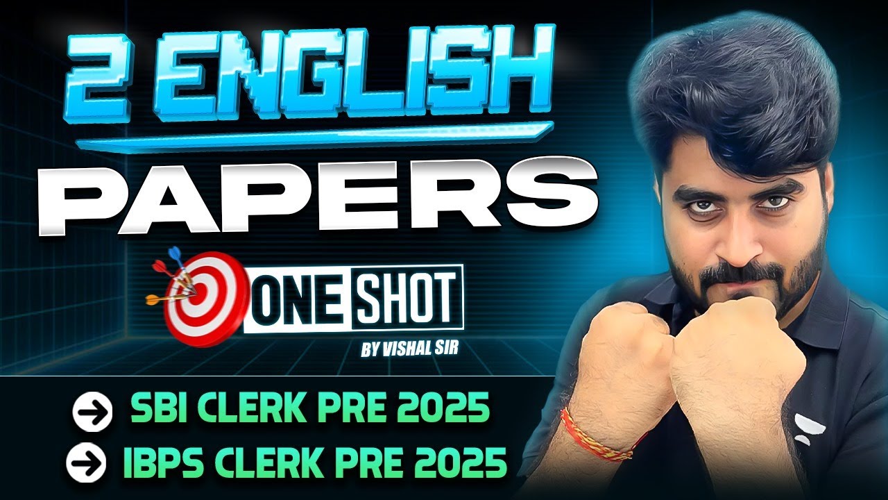 2 English Mock Paper in 1 Class | SBI Clerk Pre & IBPS Clerk Pre 2025 | By Vishal Sir