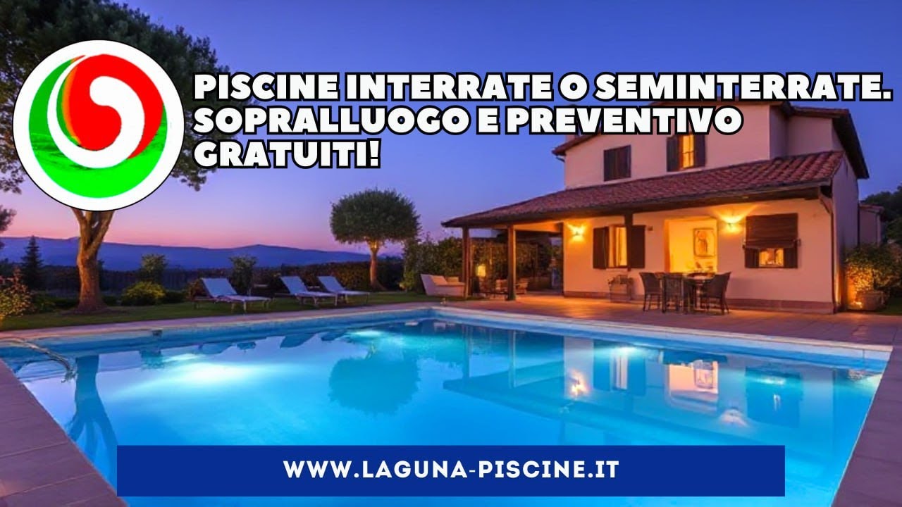 Piscina interrata o seminterrata | Sopralluogo e Preventivo