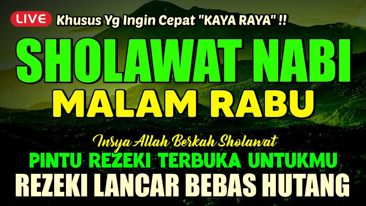 SHOLAWAT PENARIK REZEKI PALING DAHSYAT, Sholawat Nabi Muhammad SAW, SALAWAT JIBRIL PALING MERDU
