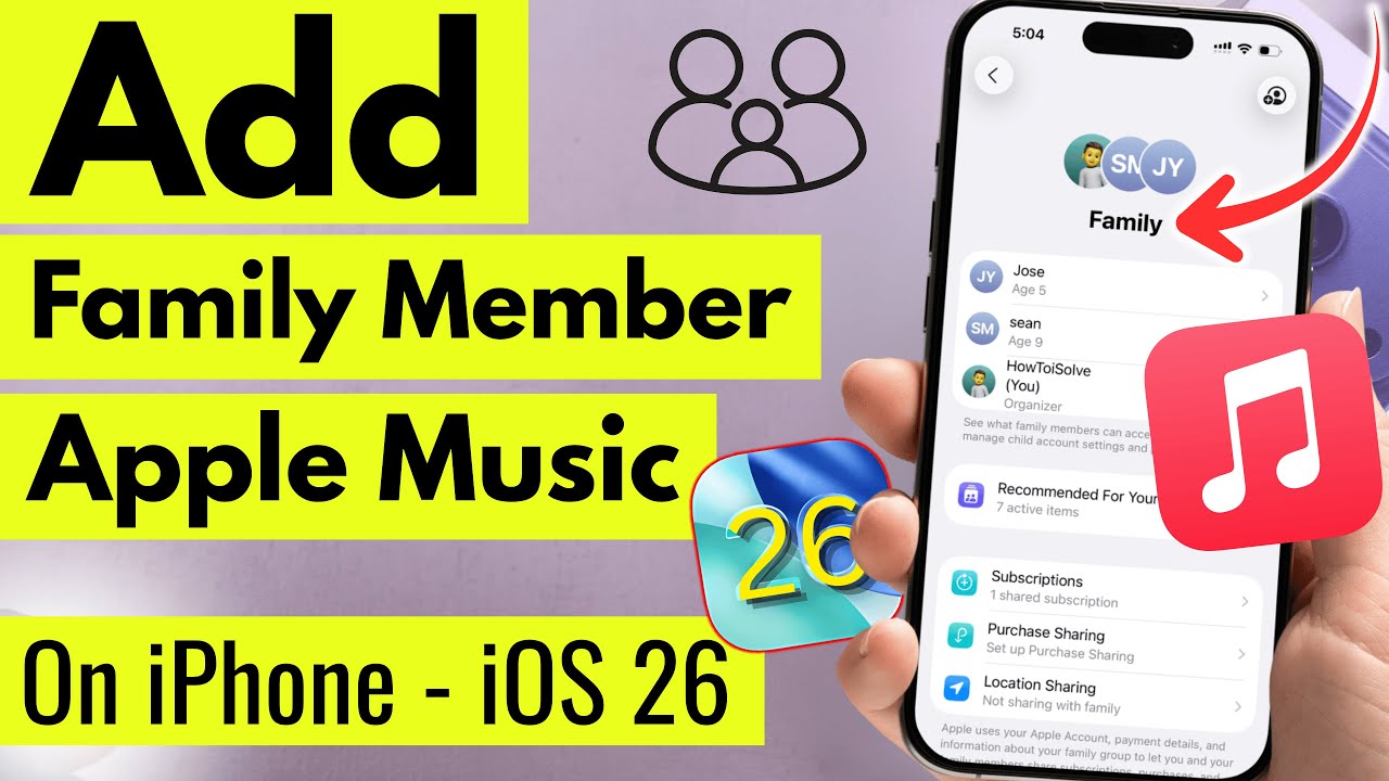 How to Add a Family Member To Your Apple Music Subscription (iOS 26)
