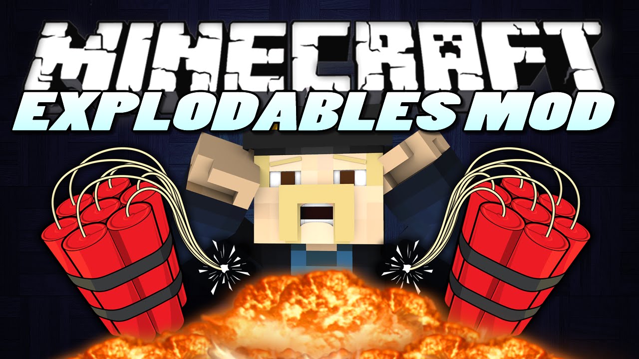 Minecraft Mods | EXPLODABLES MOD | "New TNTs!" | Mod Showcase