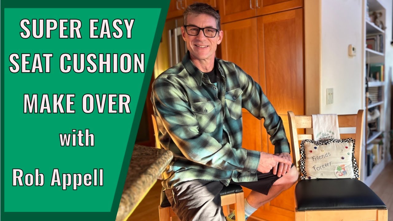 Суперлегкая переделка подушки сиденья с Робом Эппеллом