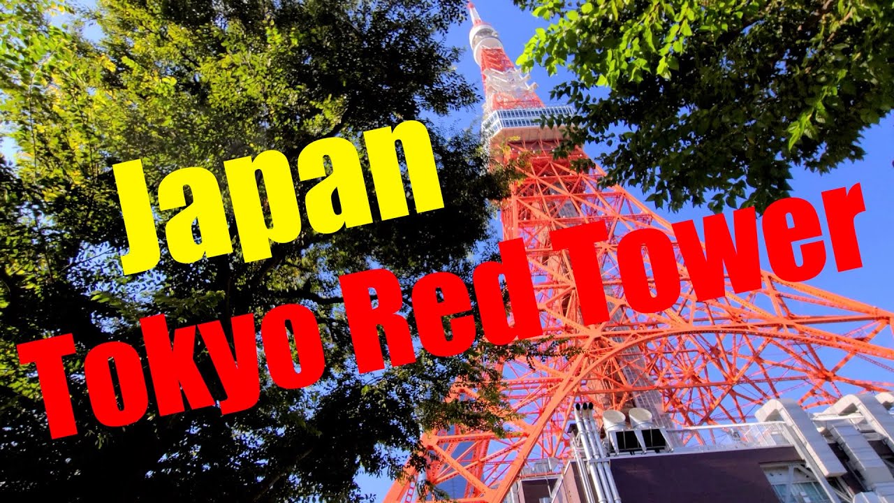 Walking tour of TOKYO RED TOWER, JAPAN