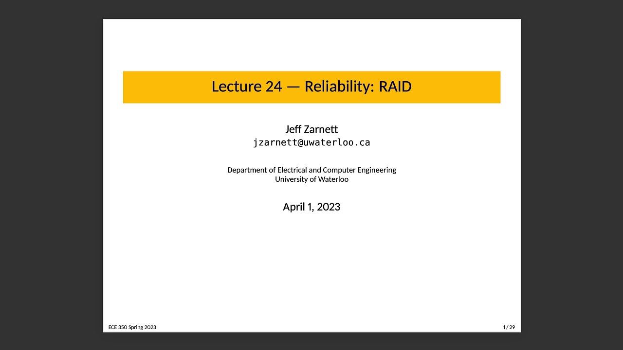 ECE 350 Leture 24: Reliability: RAID