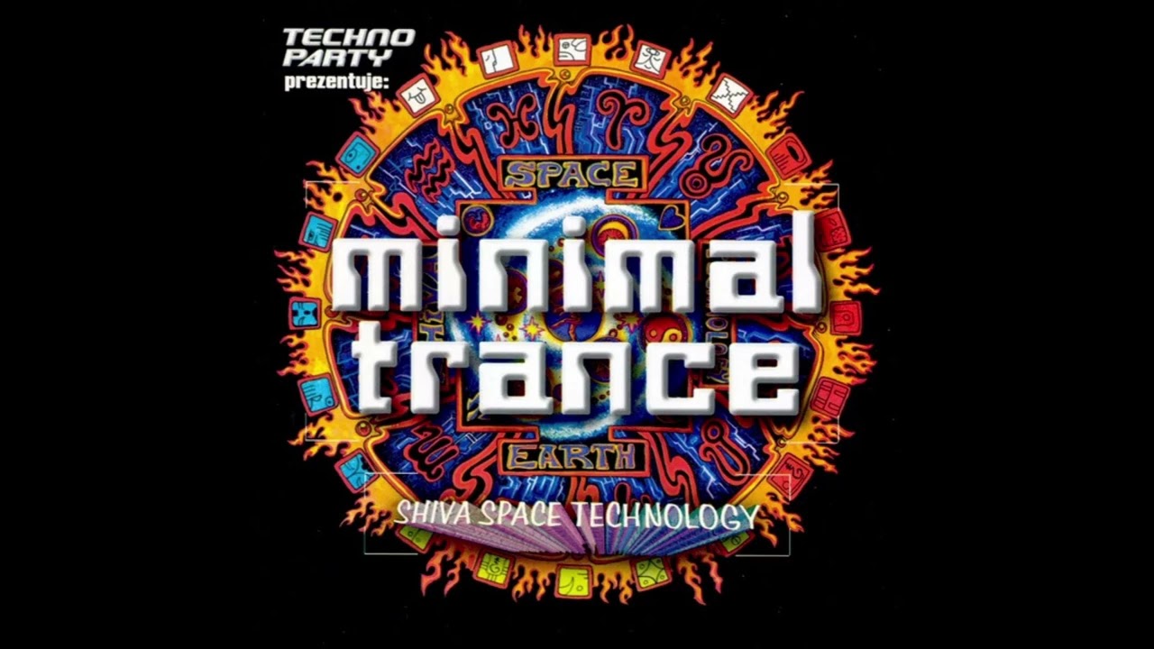 Techno Party 14: Minimal Trance - Shiva Space Technology