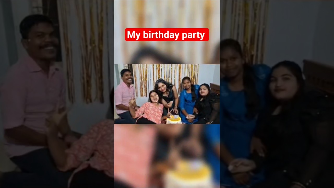 my birthday party🎂