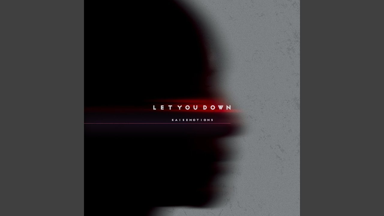 Let You Down