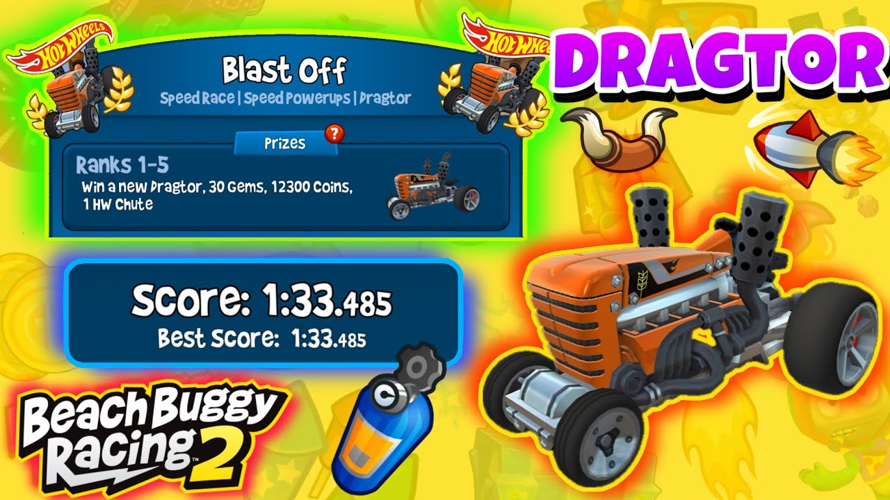 Blast off 💥| Dragtor 🚜Prize✨| Sandstorm 🏜️| Beach Buggy Racing 2 🏖🏁| BB Racing 2