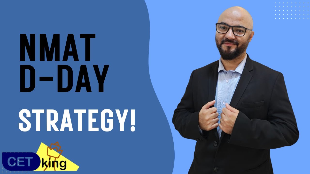 DDay NMAT Strategy! Target 240 marks in NMAT!
