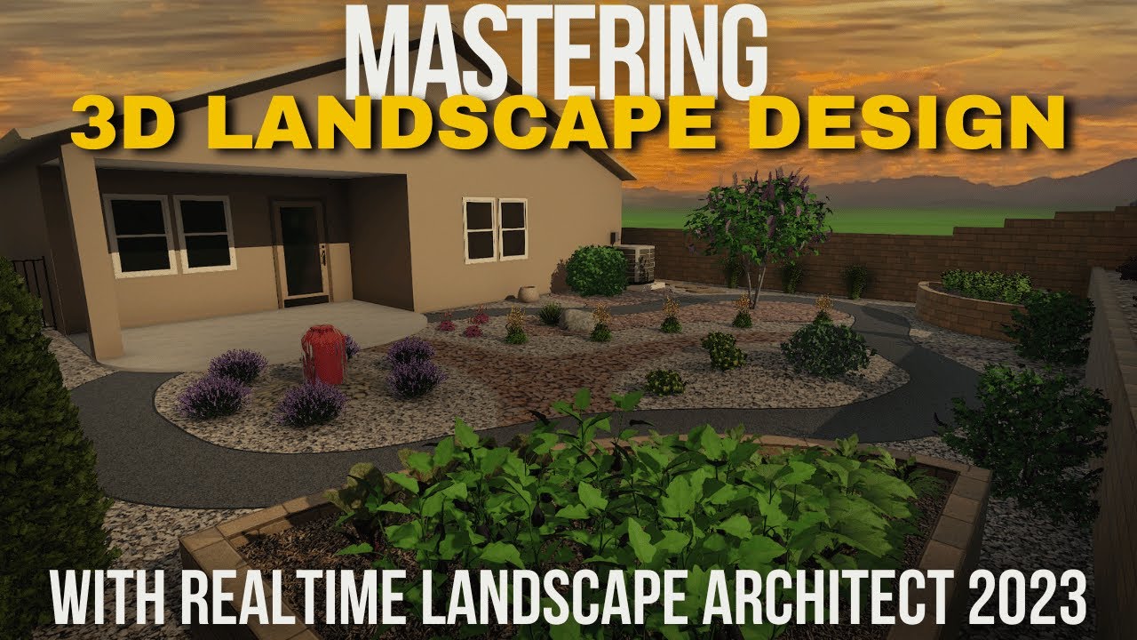 Mastering 3D Landscape Design: Build Your Vision from the Ground Up with Realtime Architect 2023