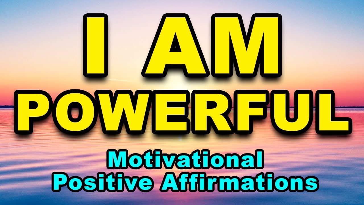 Powerful &lsquo;I AM&rsquo; Affirmations | Daily Affirmations for Positive Thinking | Positive Affirmations