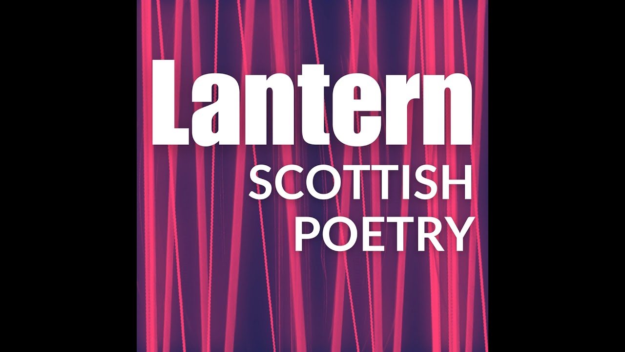 Introducing the Lantern Scottish Poetry podcast