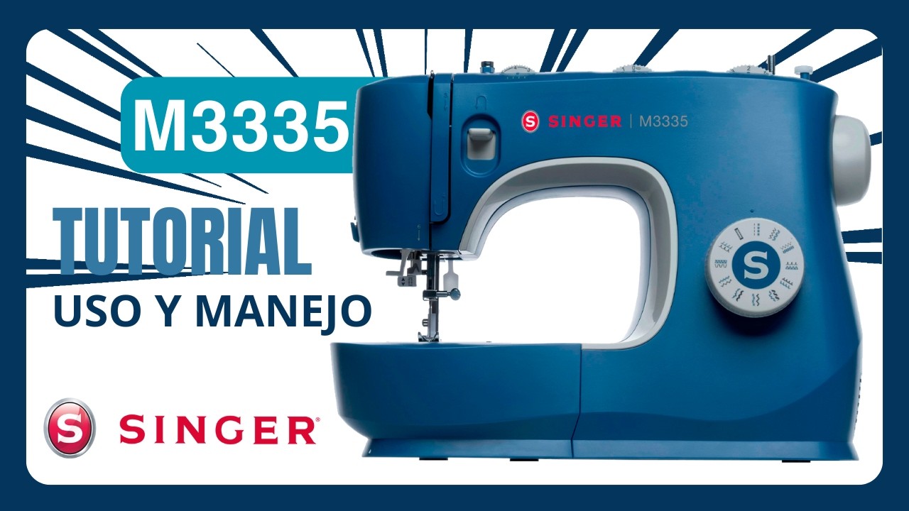 Singer M3335 - Tutorial de uso y manejo | Singer Argentina