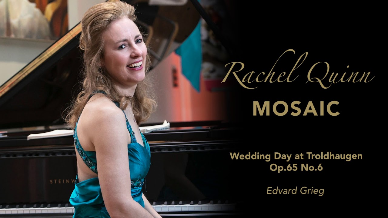 17. Wedding Day at Troldhaugen - Op.65 No.6 - Edvard Grieg