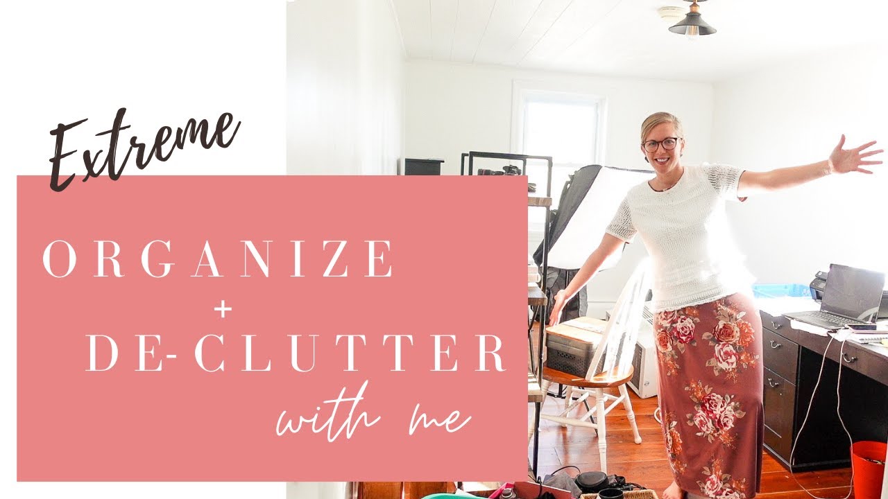 Extreme Declutter and Organize with me! #2021