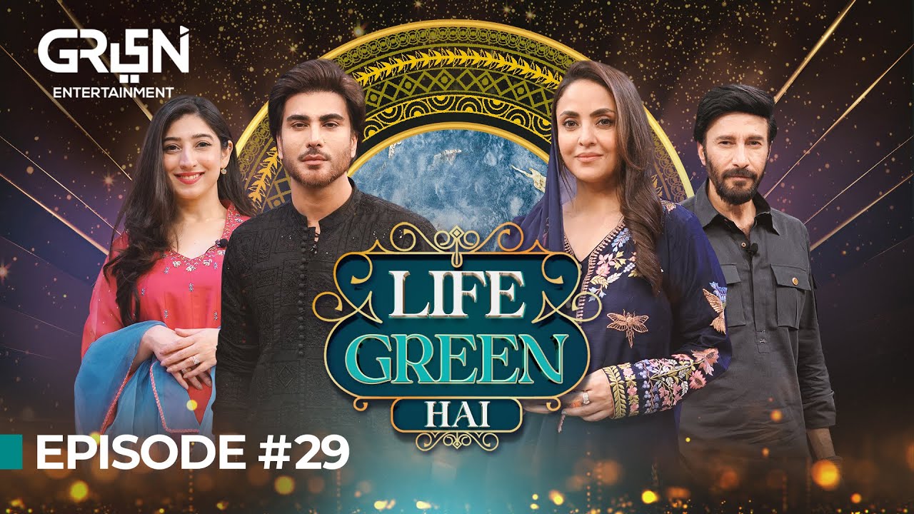 Imran Abbas & Mariyam Nafees In Life Green Hai | Nadia Khan | Aijaz Aslam l Ramzan Transmission 2024