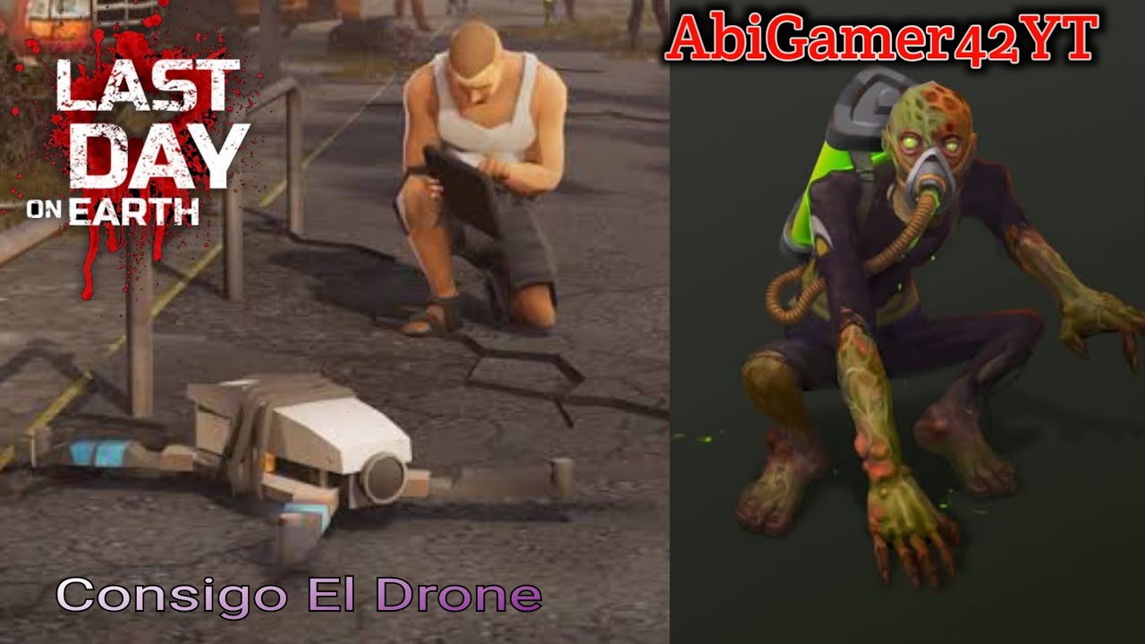 Last Day On Earth Al Fin Construyo El Drone #abigamer42yt