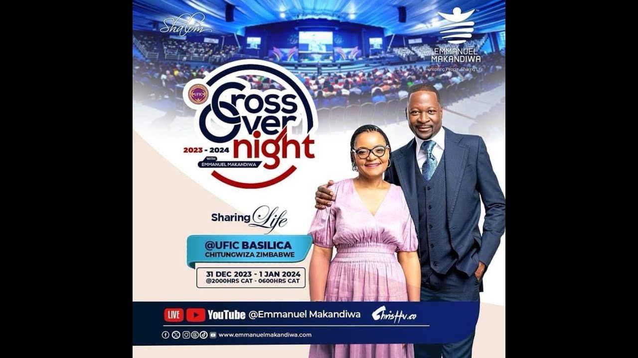 CrossOver with Emmanuel Makandiwa 2023 - 2024