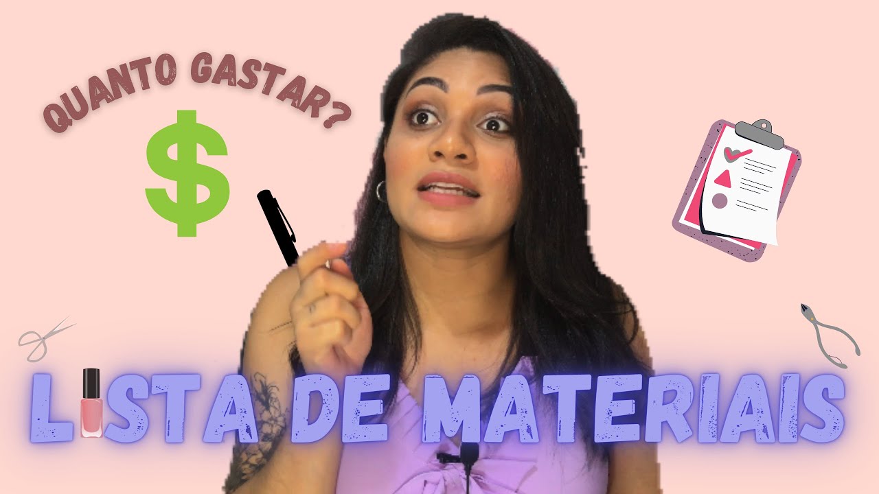 'MANICURE'- LISTA  DE MATERIAIS -- QUANTO GASTAR?