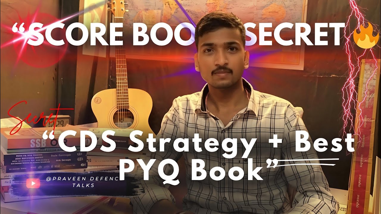 CDS 2025 Strategy | PYQ se Top Score Kaise Layein | Best CDS Book for Practice 