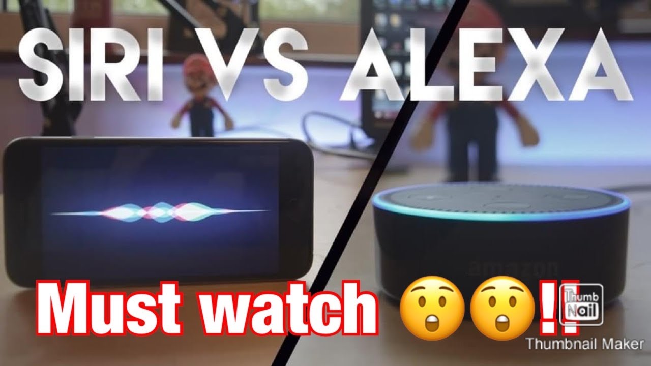 SIRI VS ALEXA MUST WATCH !!!!!!! 😱😱😱
