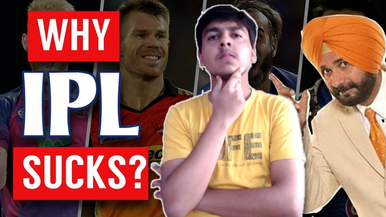 Why IPL Sucks? | Things That Suck Ep 6