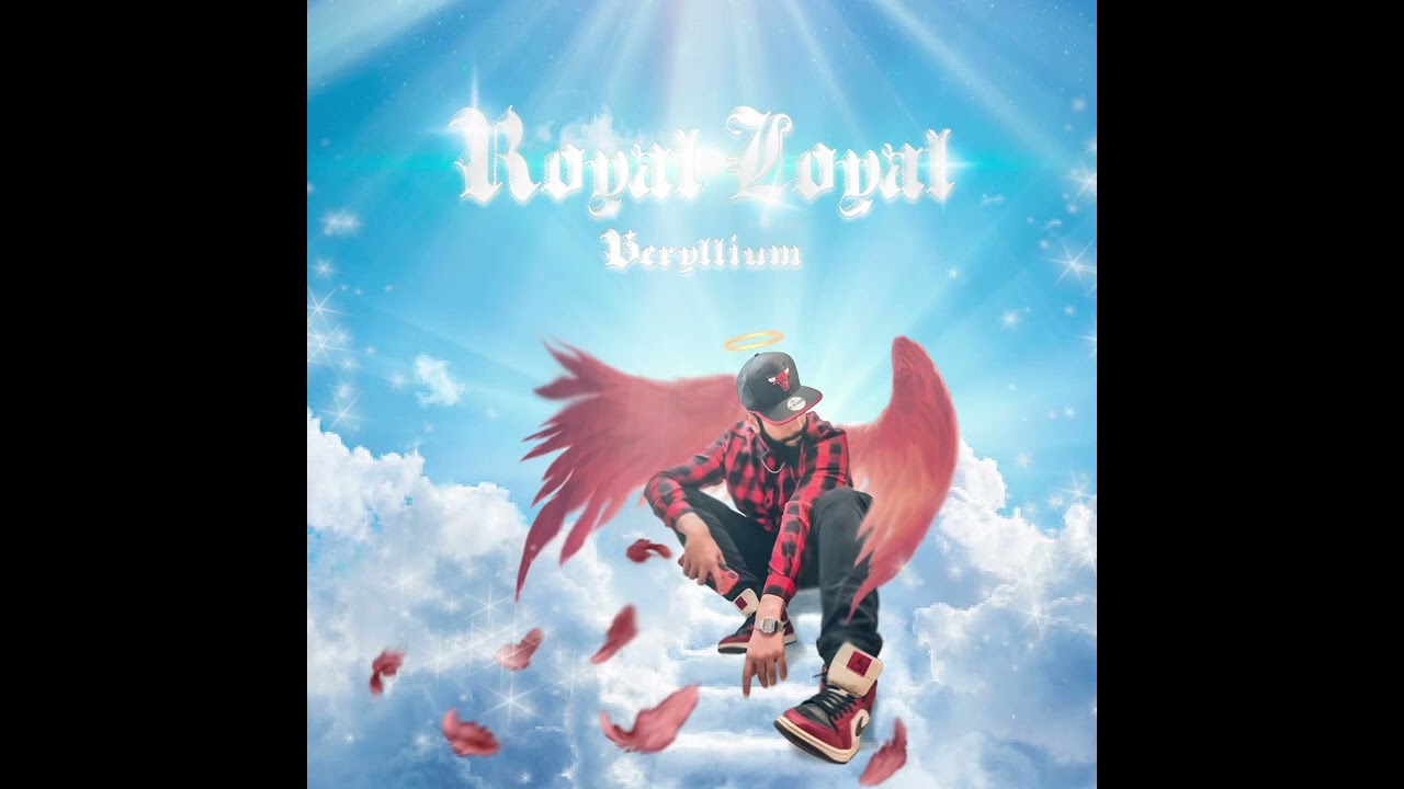 ROYAL LOYAL - Beryllium (Prod. Royal Loyal) [Audio]