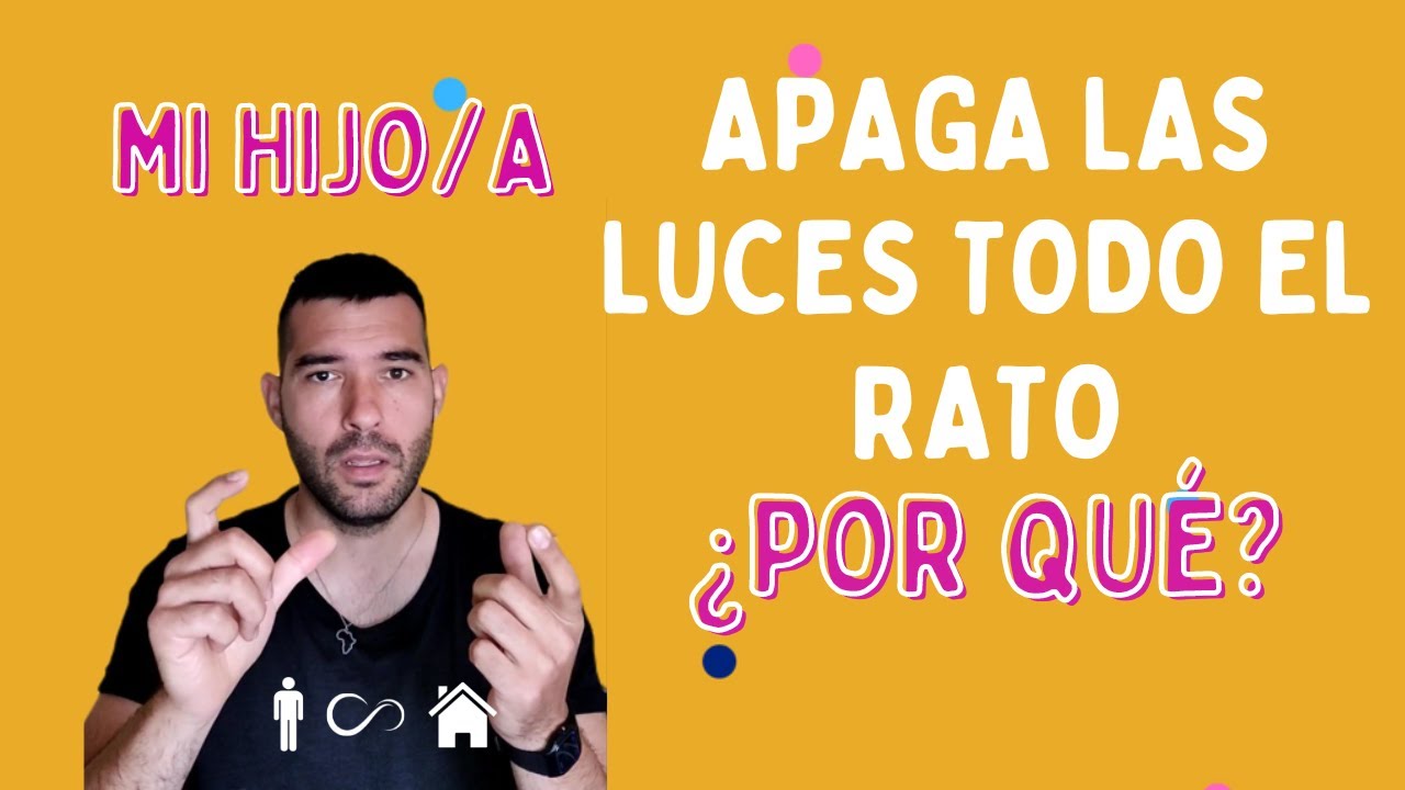 Mi hijo/a autista enciende o apaga la luz siempre- ¿POR QUÉ LO HACE?