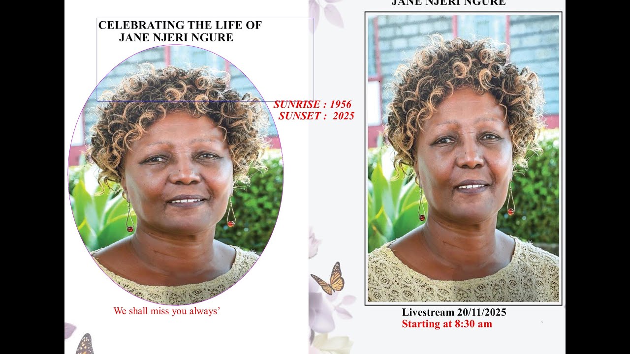 IN LOVING MEMORY OF JANE NJERI NGURE SUNRISE 1956 -2025