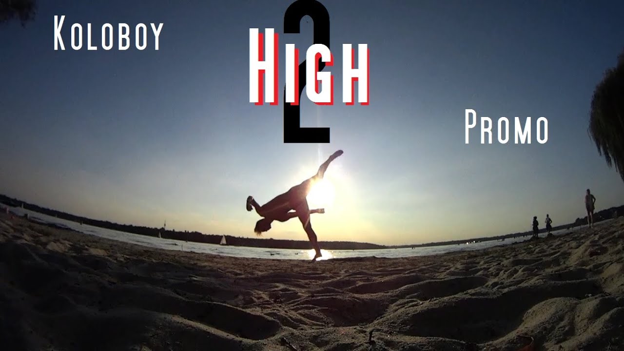 2 HIGH - Promo 2016
