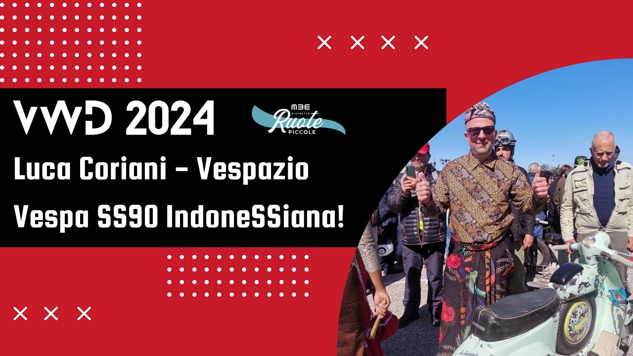 Vespa World Days 24 - Le interviste: Luca Coriani - Vespazio - Vespa SS90 IndoneSSiana