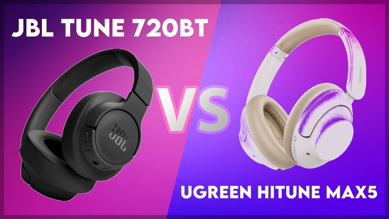 JBL Tune 720BT vs Ugreen HiTune Max5 Technical Comparison