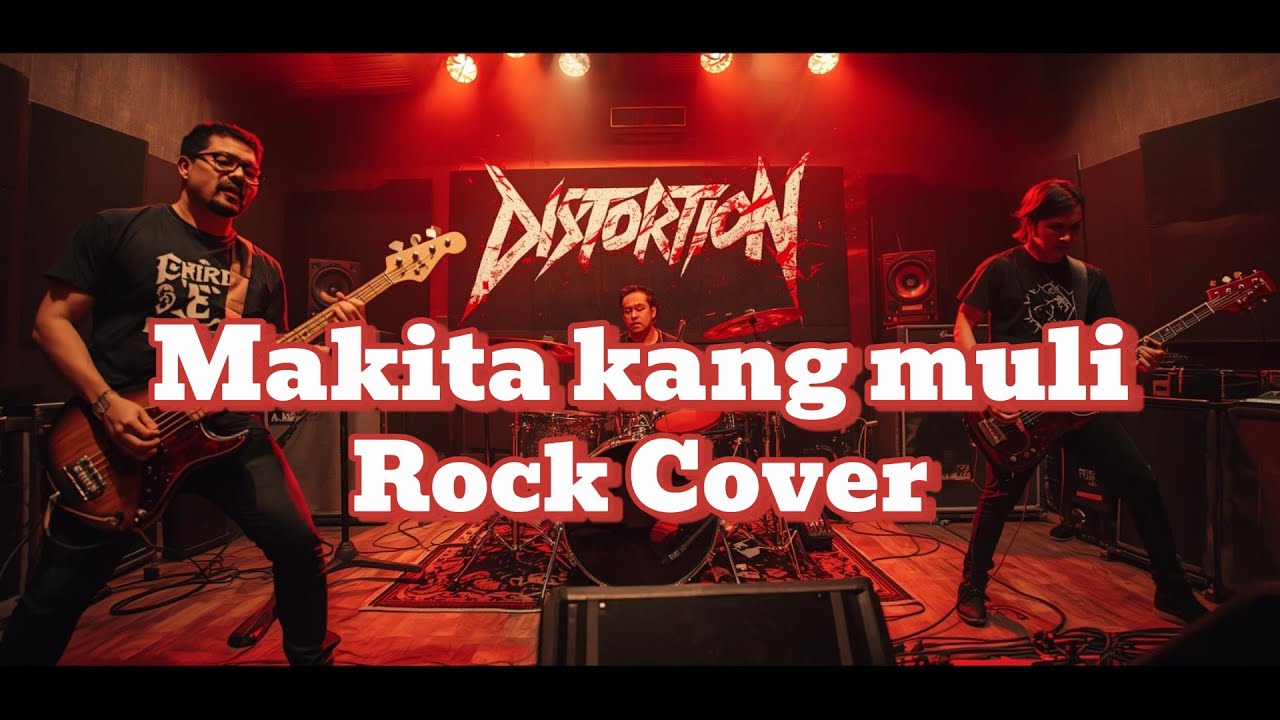Makita kang muli | Rock Cover | Distortion Avenue