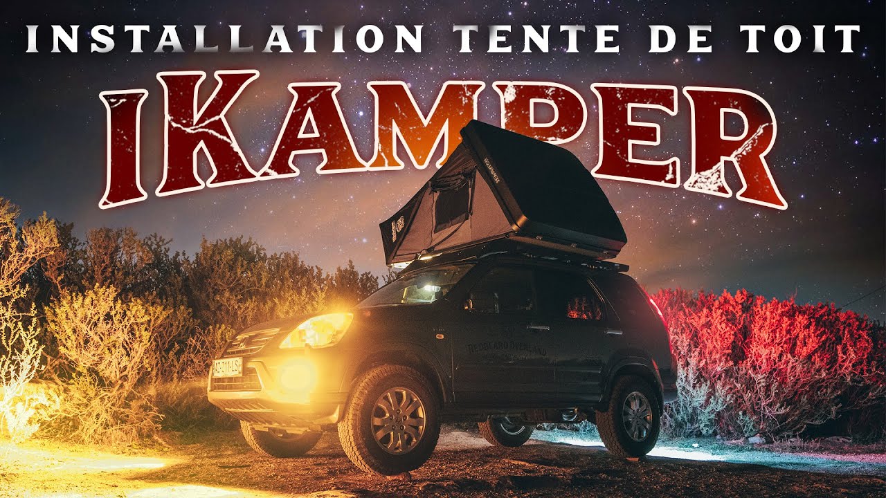 iKamper Skycamp 3.0 – Tente de Toit : Installation, Avis, Prix (4x4 aménagé)