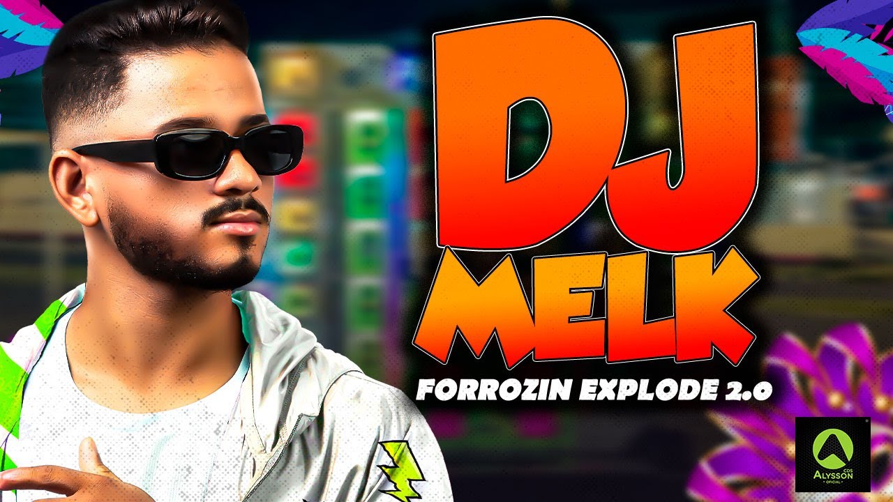 FORROZIN EXPLODE 2.0 CARNAVAL 2025 - DJ MELK - MÚSICAS NOVAS - PRA PAREDÃO