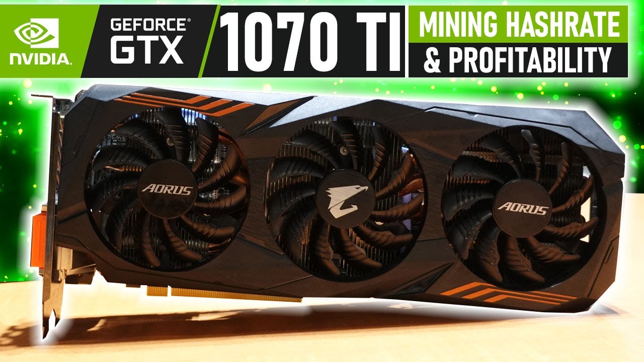 GTX 1070 TI Mining Hashrate, Overclock Settings & Profitability